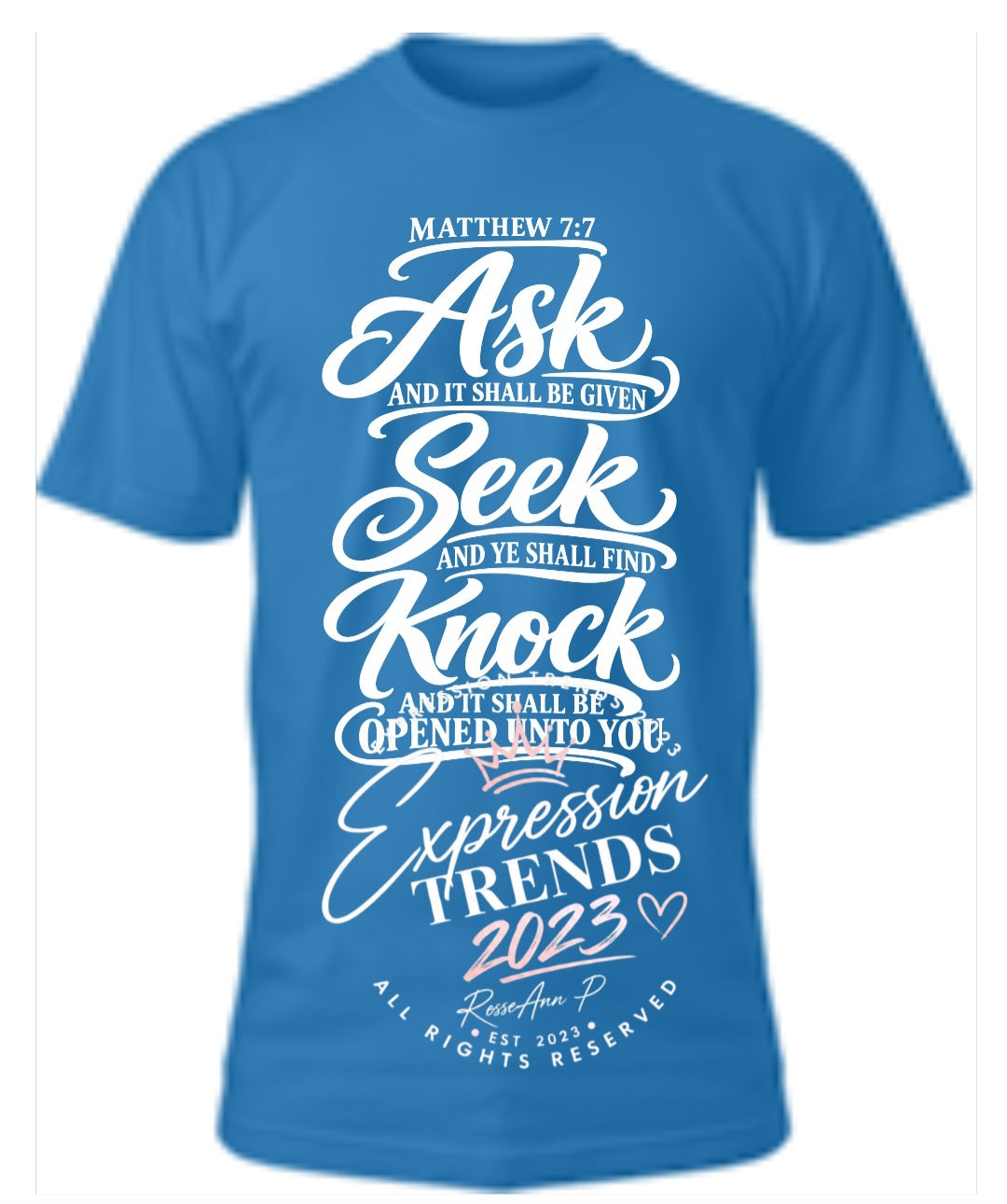 Matthew 7:7 Tee