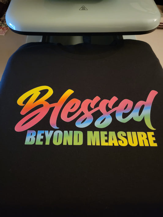 BLESSED BEYOND MEASURE